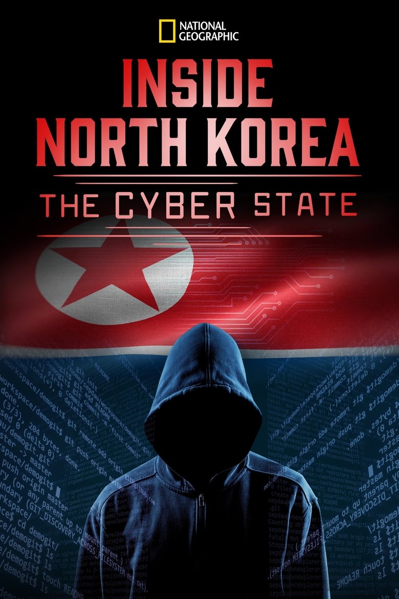  Inside North Korea: The Cyber State - Watch Suggestor