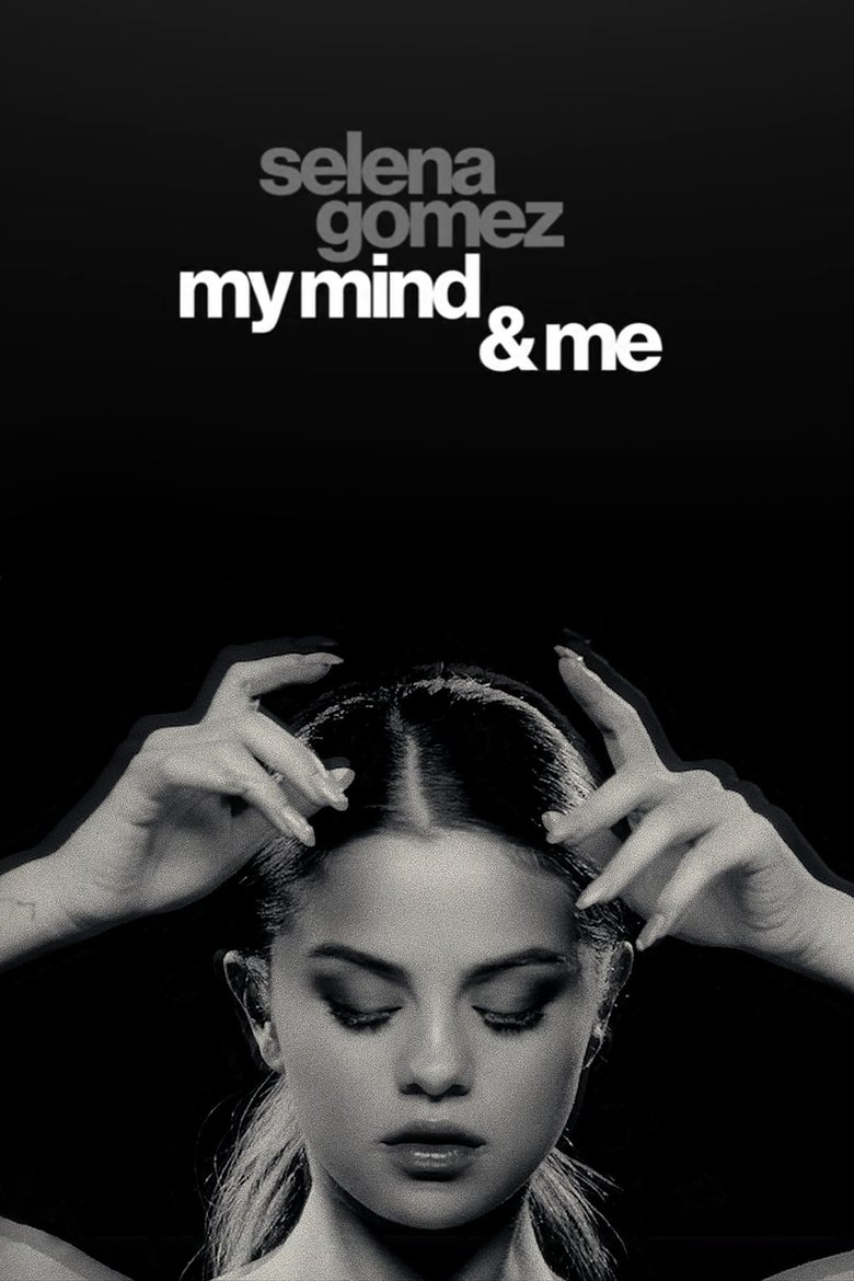  Selena Gomez: My Mind & Me - Watch Suggestor