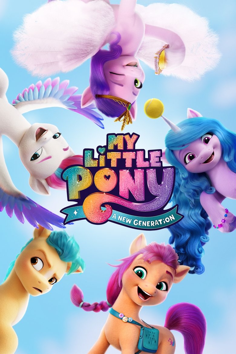  My Little Pony: A New Generation - Watch Suggestor