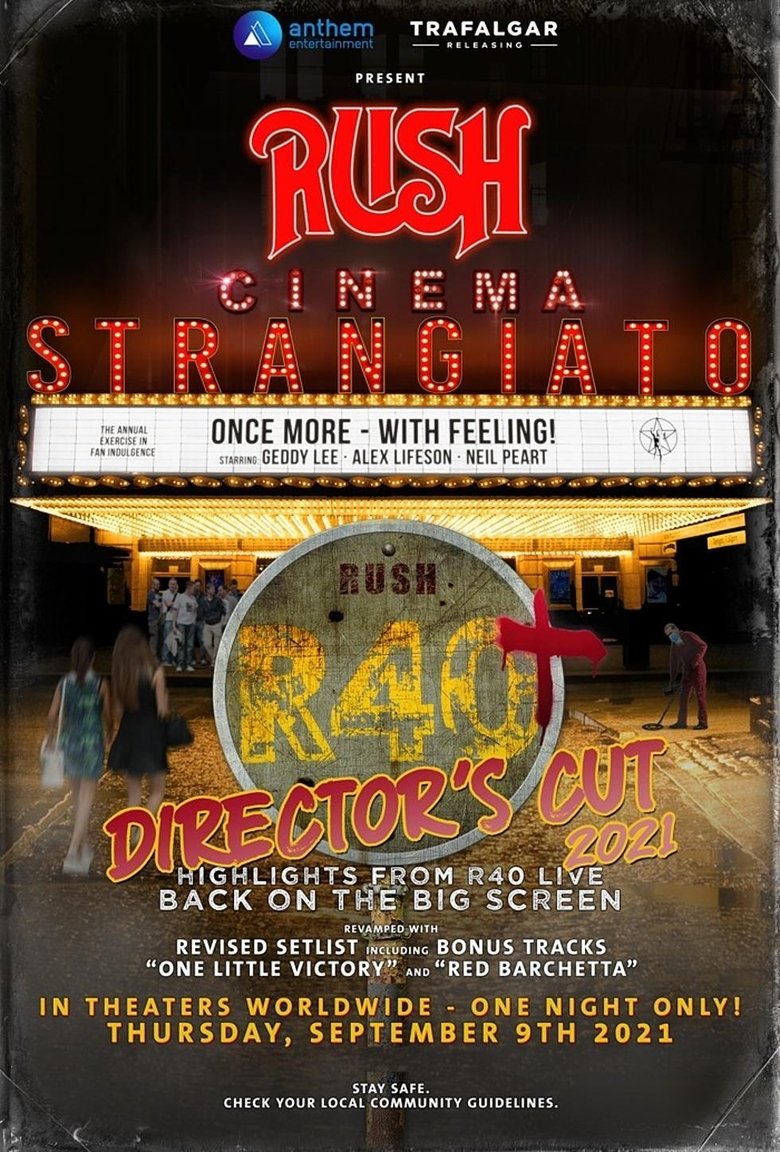  Rush: Cinema Strangiato - R40+ Director's Cut - Watch Suggestor