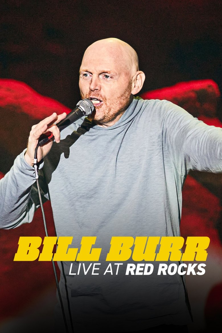  Bill Burr: Live at Red Rocks - Watch Suggestor