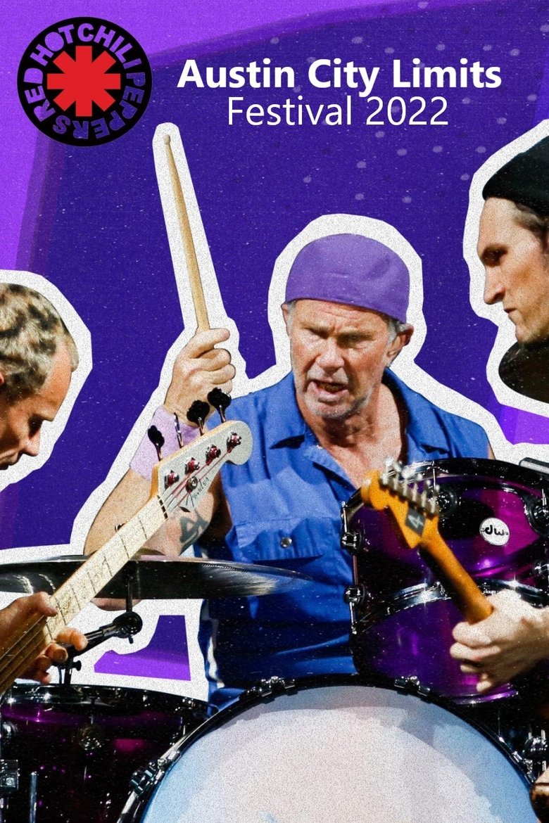  Red Hot Chili Peppers - Austin City Limits Festival 2022 - Watch Suggestor