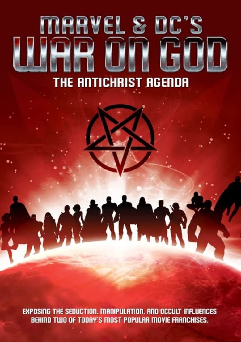  Marvel & DC's War on God: The Antichrist Agenda - Watch Suggestor