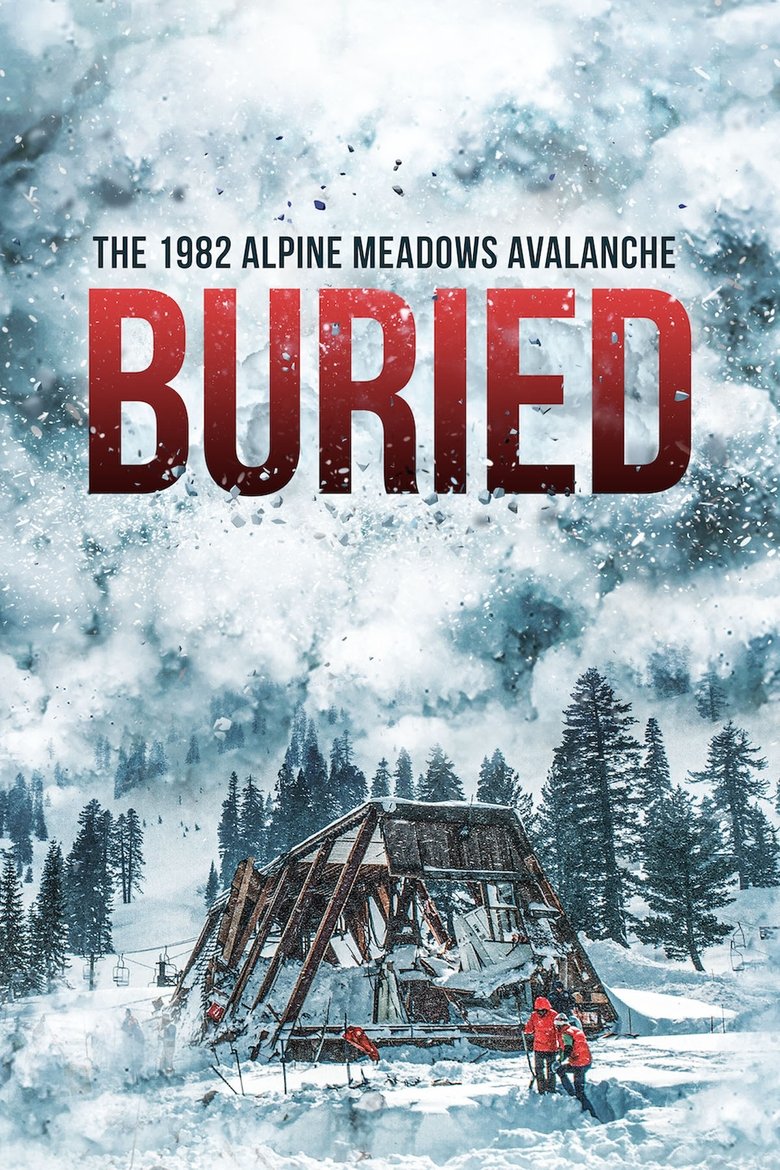  Buried: The 1982 Alpine Meadows Avalanche - Watch Suggestor