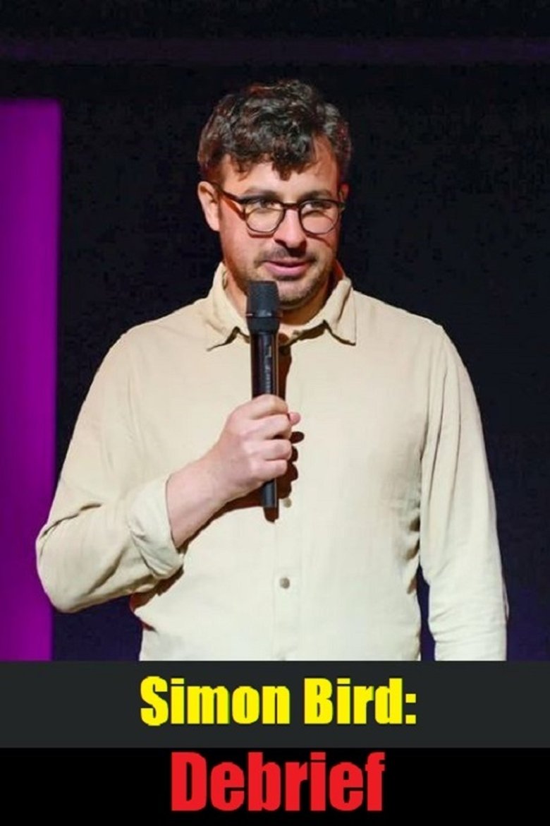  Simon Bird: Debrief - Watch Suggestor