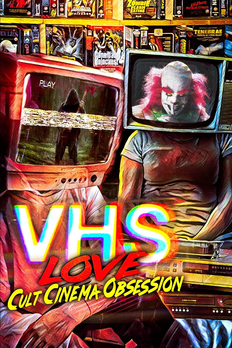  VHS Love: Cult Cinema Obsession - Watch Suggestor