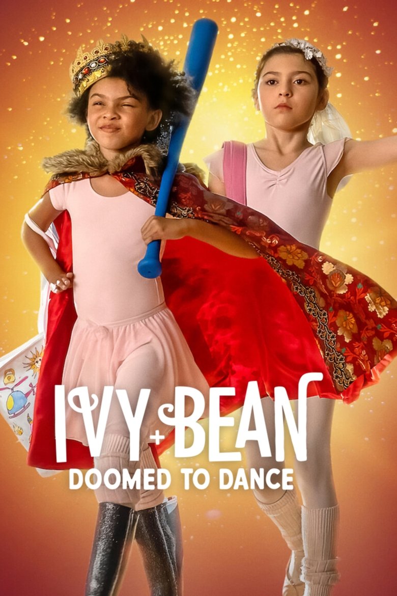  Ivy + Bean: Doomed to Dance - Watch Suggestor