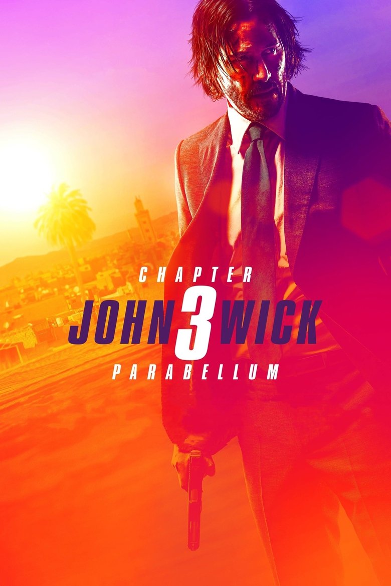  John Wick: Chapter 3 - Parabellum - Watch Suggestor